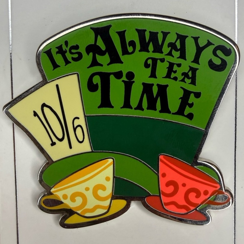 Disney parks Alice in Wonderland the Mad Hatter it’s always tea time trading pin